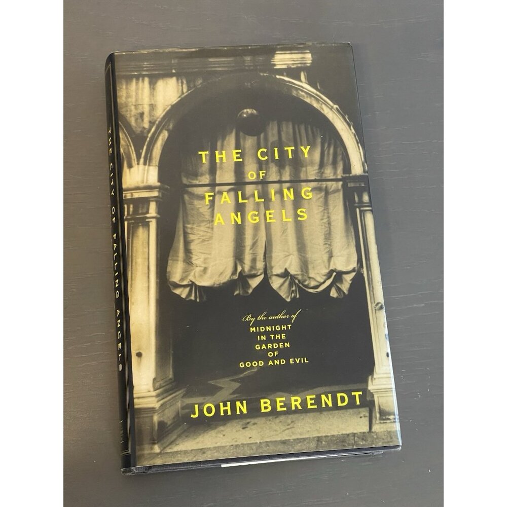 SIGNED The City of Falling Angels by John Berendt (2005, Hardcover)